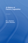 Image for A History of Factory Legislation