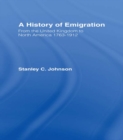 Image for Emigration from the United Kingdom to North America, 1763-1912