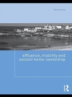 Image for Affluence, mobility and second home ownership