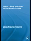 Image for Social capital and sport governance in Europe