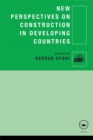 Image for New perspectives on construction in developing countries