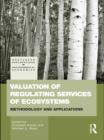 Image for Valuation of regulating services of ecosystems: methodology and applications : 27