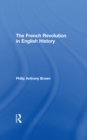 Image for The French Revolution in English history