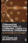 Image for Comparative Perspectives on Communal Lands and Individual Ownership: Sustainable Futures