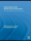Image for Intercultural and multicultural education: enhancing global connectedness