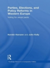 Image for Parties, elections, and policy reforms in western Europe: voting for social pacts : 36