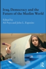Image for Iraq, democracy and the future of the Muslim world : 18