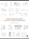 Image for Twenty buildings every architect should understand