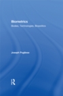 Image for Biometrics: bodies, technologies, biopolitics