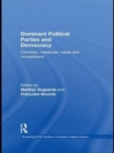 Image for Dominant political parties and democracy: concepts, measures, cases, and comparisons