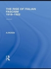 Image for The rise of Italian fascism: 1918-1922