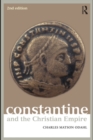 Image for Constantine and the Christian empire
