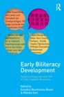 Image for Early biliteracy development: exploring young learners&#39; use of their linguistic resources