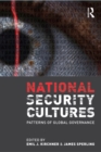 Image for National security cultures: regional and global governance