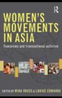 Image for Women&#39;s movements in Asia: feminisms and transnational activism