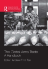 Image for The global arms trade: a handbook