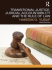 Image for Transitional Justice, Judicial Accountability and the Rule of Law