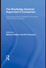 Image for The Routledge doctoral supervisor&#39;s companion: supporting effective research in education and the social sciences