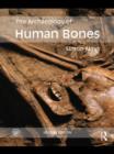 Image for The archaeology of human bones