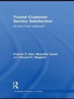 Image for Tourist customer service satisfaction: an encounter approach
