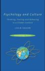 Image for Psychology and culture: thinking, feeling, and behaving in global contexts