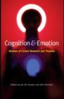 Image for Cognition &amp; emotion: reviews of current research and theories