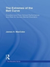 Image for The extremes of the bell curve: excellent and poor school performance and risk for severe mental disorders