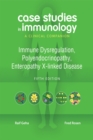 Image for Case Studies in Immunology:  Immune Dysregulation, Polyendocrinopathy, Enteropathy X-linked Disease: A Clinical Companion