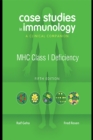 Image for Case Studies in Immunology: MHC Class I Deficiency: A Clinical Companion