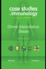 Image for Case Studies in Immunology: Chronic Granulomatous Disease: A Clinical Companion