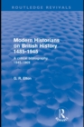 Image for Modern historians on British history, 1485-1945: a critical bibliography, 1945-1969