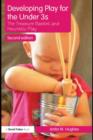 Image for Developing play for the under 3s: the treasure basket and heuristic play