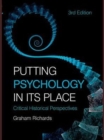 Image for Putting psychology in its place: critical historical perspectives