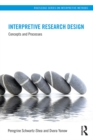 Image for Interpretive research design: concepts and processes