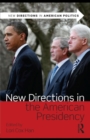 Image for New directions in the American presidency