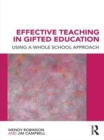 Image for Effective teaching in gifted education: using a whole-school approach