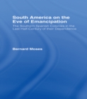 Image for South America on the Eve of Emancipation