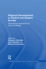 Image for Regional development in central and eastern Europe: development processes and policy challenges