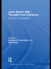 Image for John Stuart Mill: thought and influence : a bicentennial reappraisal