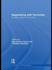 Image for Negotiating with terrorists: strategy, tactics and politics