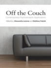 Image for Off the couch: contemporary psychoanalytic approaches
