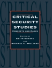 Image for Critical security studies: concepts and cases