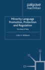 Image for Minority language promotion, protection and regulation: the mask of piety