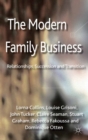 Image for The modern family business: relationships, succession and transition