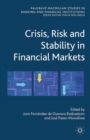 Image for Crisis, risk and stability in financial markets
