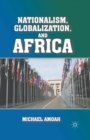 Image for Nationalism, globalization, and Africa