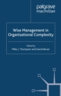 Image for Wise management in organisational complexity
