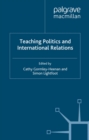 Image for Teaching politics and international relations