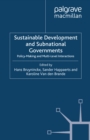 Image for Sustainable development and subnational governments: policy-making and multi-level interactions
