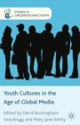 Image for Youth cultures in the age of global media